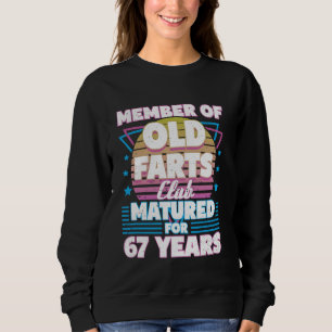 Sudadera Farts Club de 67 años Funny 67th Birthday Men Da