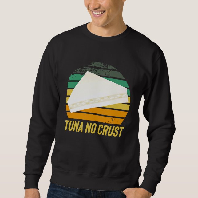 Sudadera Fast Car Quote Furious Tuna No Crust (Anverso)
