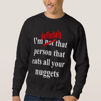 Sudadera Fast Food  Eat All the Chicken Nuggets