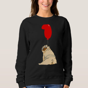 Sudadera Fat Pug Primer cumpleaños niños Fiesta de globo
