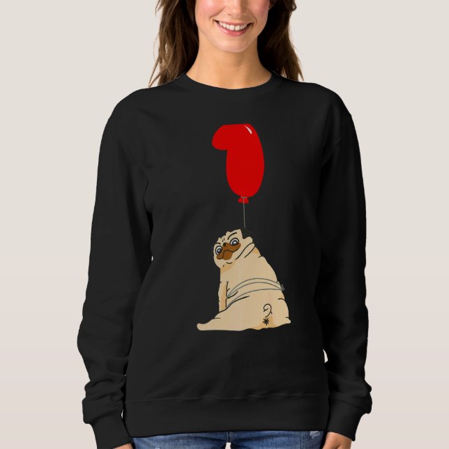 Sudadera Fat Pug Primer cumpleaños niños Fiesta de globo (Anverso)