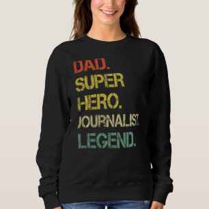 Sudadera Fath, leyenda de periodista de Héroe de papá de es