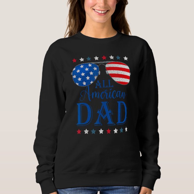 Sudadera Father Day  All American Dad Patriotic USA Flag 4t (Anverso)