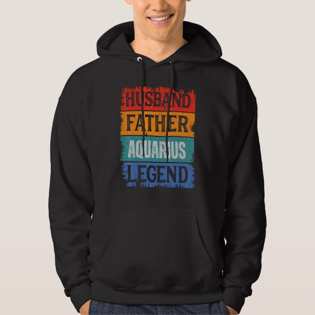 Sudadera Father Husband AQUARIUS Legend Proud Dad  Retro Pa (Anverso)