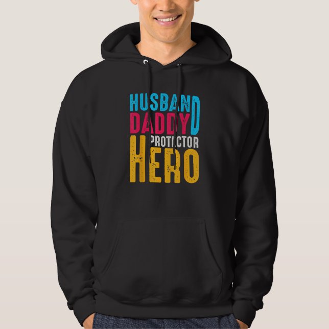 Sudadera Father Husband Daddy Protector Hero Dad Father s D (Anverso)