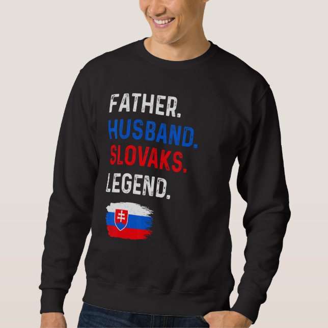 Sudadera Father Husband Slovaks Legend Proud Dad Slovakia F (Anverso)
