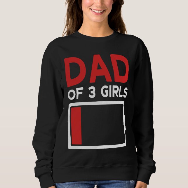 Sudadera Father of 3 Girls Father's Day Dad (Anverso)