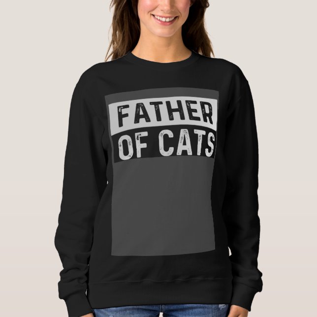 Sudadera Father of Cats  Fluffy Animal (Anverso)