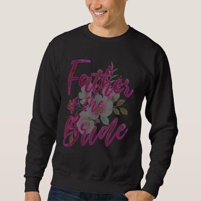 Sudadera Father of the Bride Matching Family Wedding Bridal (Anverso)