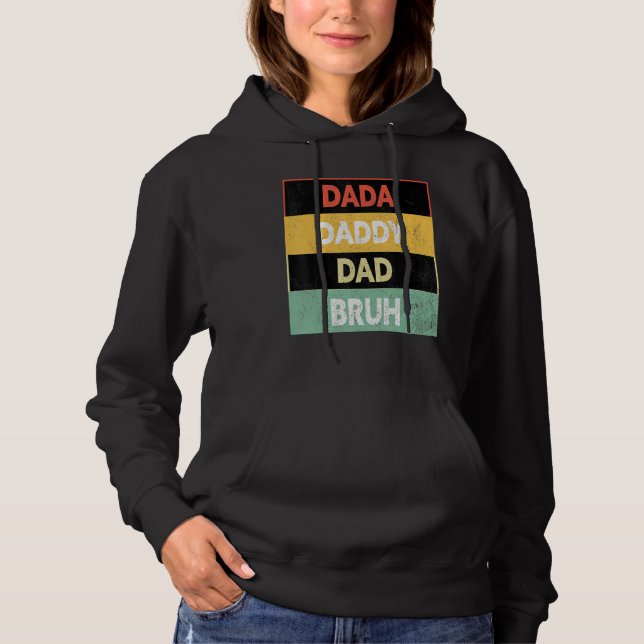 Sudadera Father s Day Dada Daddy Dad Bruh Cool Father s Day (Anverso)