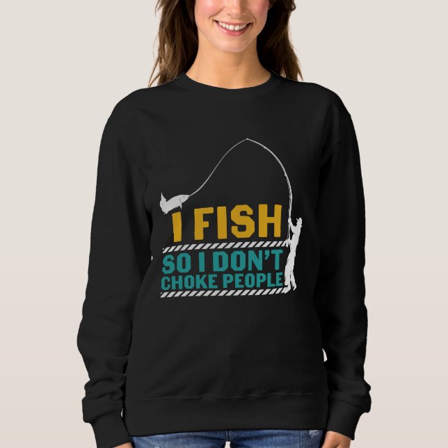 Sudadera Father's Day Fishing Fisherman I Fish Rod (Anverso)