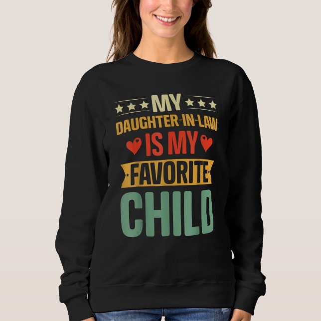 Sudadera Fathers Day  My Daughter In Law Is My Favorite Chi (Anverso)