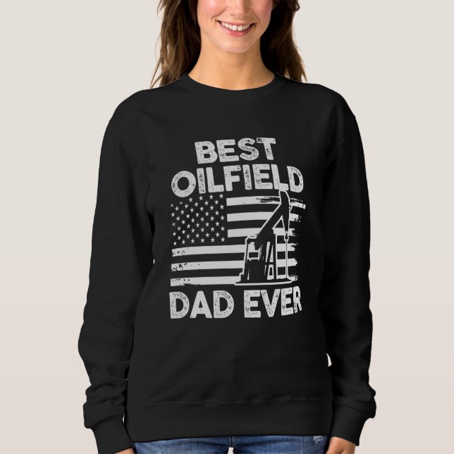 Sudadera Father's Day Oilfielder Papa US Flag Best Oilfield (Anverso)