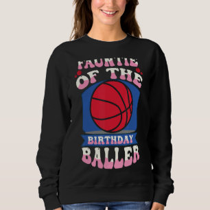 Sudadera Fauntie Del Birthday Baller Basketball Tema Bd