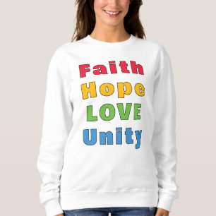Sudadera Fe Esperanza Amor Unidad