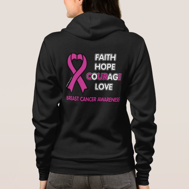 Sudadera Fe Esperanza Coraje El Amor... El Cáncer de Mama (Reverso)