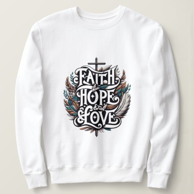 Sudadera Fe, esperanza y amor (Anverso del diseño)