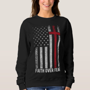 Sudadera Fe por miedo a la Cruz Cristiana de la Bandera de 