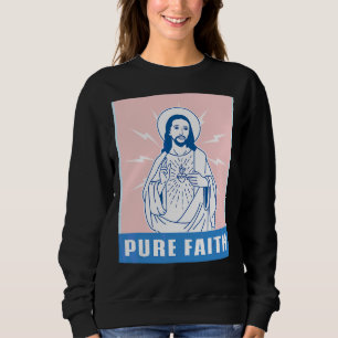 Sudadera Fe pura Jesucristo Iglesia Religiosa Católica