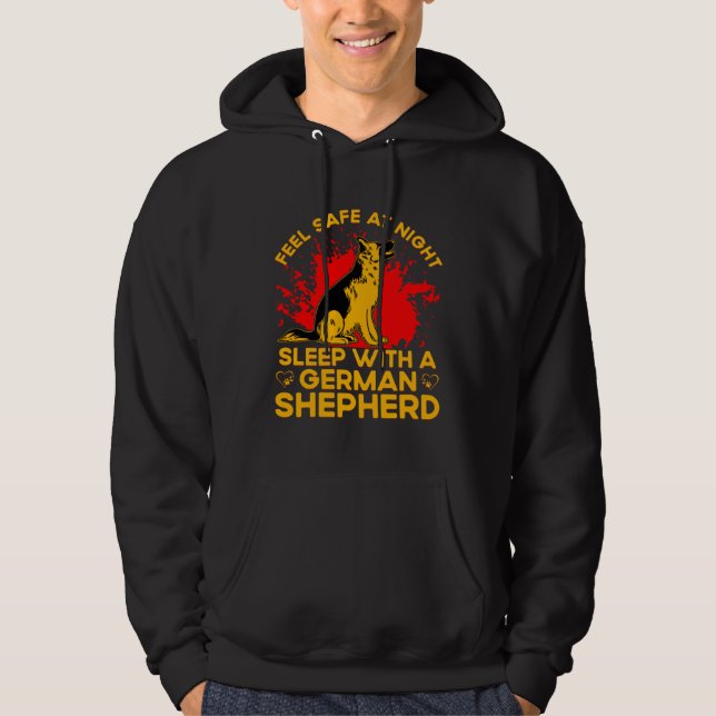 Sudadera Feel safe at Night sleep with a German Shepherd (Anverso)
