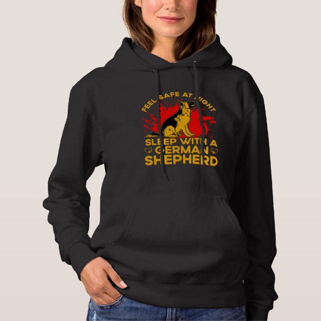 Sudadera Feel safe at Night sleep with a German Shepherd (Anverso)
