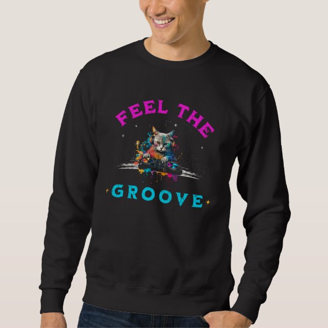 Sudadera Feel The Groove House Music DJ Cat Kitty Vinyl (Anverso)