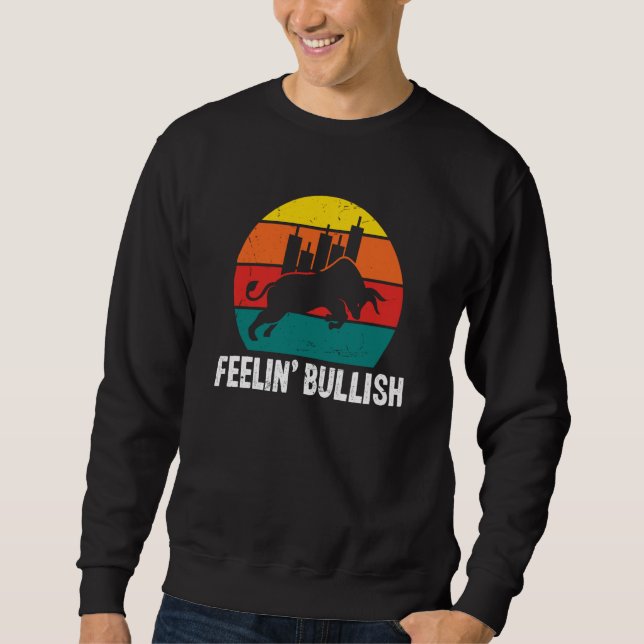 Sudadera Feelin Bullish Cryptocurrency Blockchain Trader Cr (Anverso)