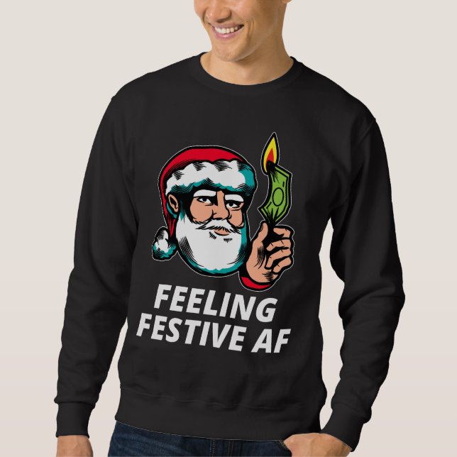 Sudadera Feeling Festive AF (Anverso)