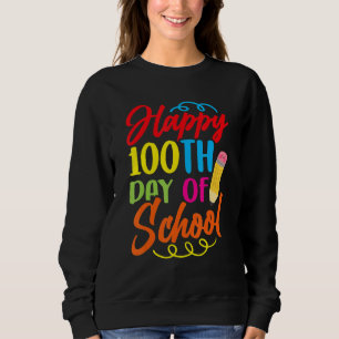 Sudadera Felices 100 Días Del Equipo Escolar Dulces 100 Día