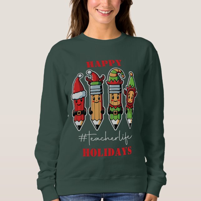 Sudadera Felices Fiestas Vida de Maestro (Anverso)