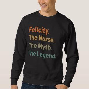 Sudadera Felicity La Enfermera El Mito De La Leyenda Gracio