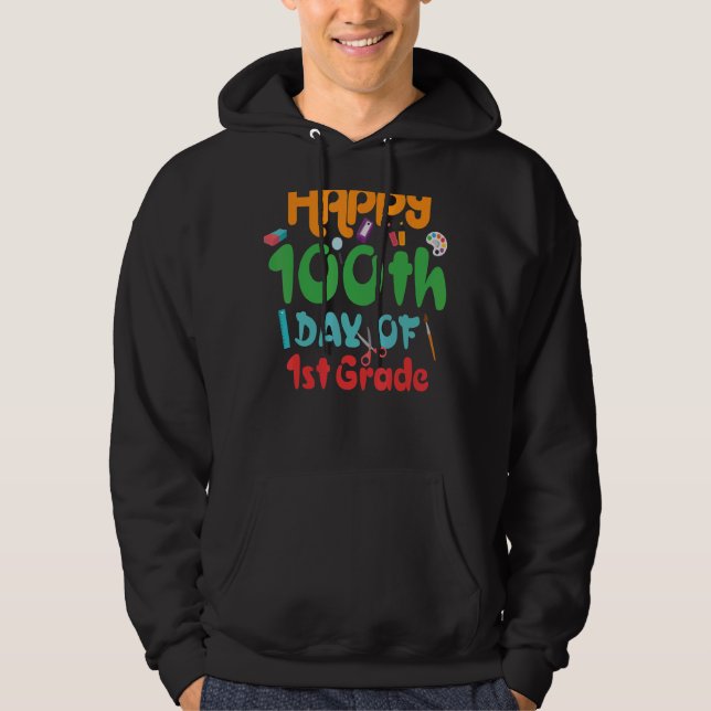 Sudadera Feliz 100° Día de Primer Grado Feliz 100° Día de (Anverso)