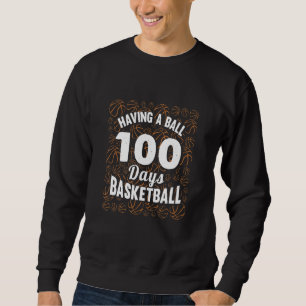 Sudadera Feliz 100° Día del Baloncesto Tee con una pelota p