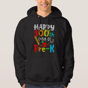 Sudadera Feliz 100° Día del Maestro Preescolar 100 días de