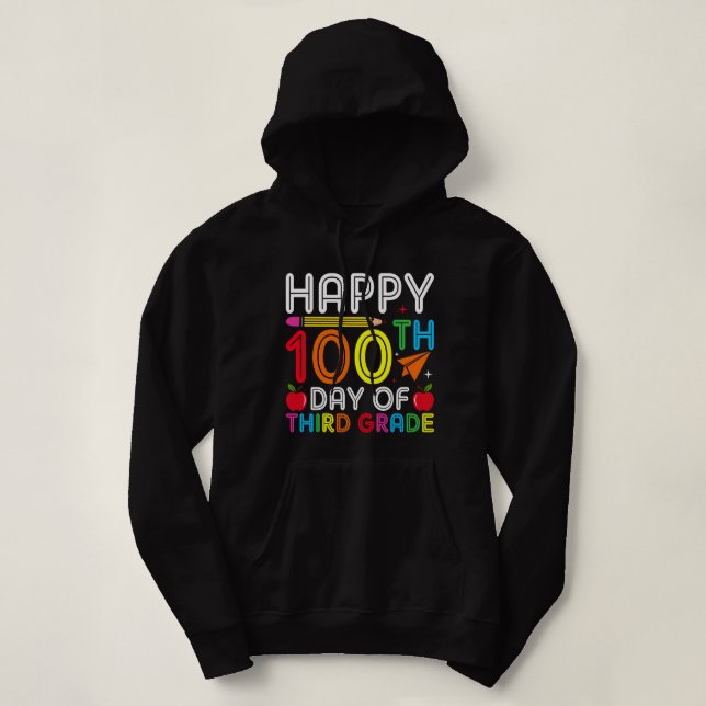 Sudadera feliz 100 días de tercer grado (Diseño del anverso)