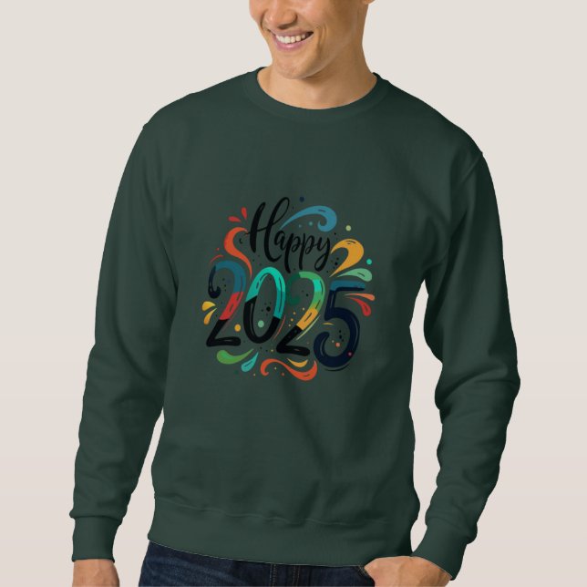 Sudadera Feliz 2025 (Anverso)