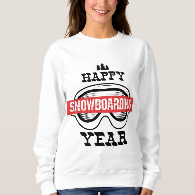 Sudadera ¡Feliz Año de Snowboard! (Anverso)