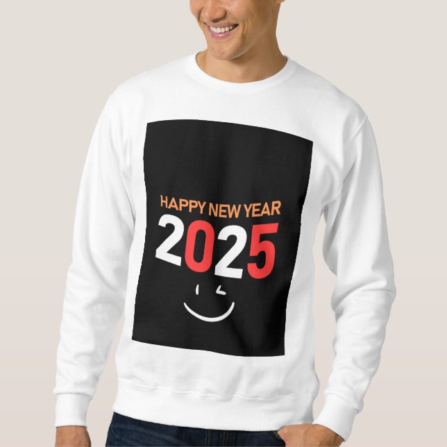 Sudadera feliz año nuevo 2025 (Anverso)