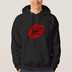 Sudadera Feliz Beso Nunca Dejes Que Un Tonto Te Bese O Un B