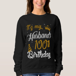 Sudadera Feliz cumpleaños 100 de mi marido 1925 100 Ye