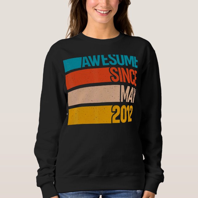 Sudadera Feliz cumpleaños 10 a 10 años, increíble desde may (Anverso)