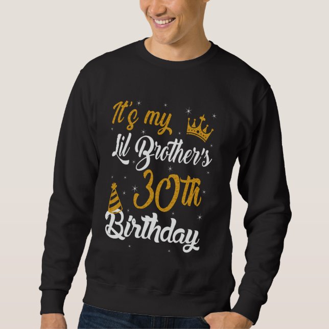 Sudadera Feliz Cumpleaños 30 De Mi Hermano Menor 1995 30 (Anverso)