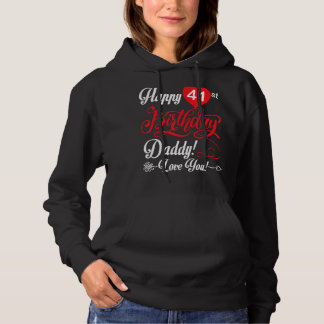 Sudadera Feliz cumpleaños 41 papá papá papá papá papá papá 