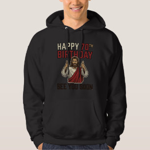 Sudadera Feliz Cumpleaños 70 Nos vemos pronto Camiseta Vint