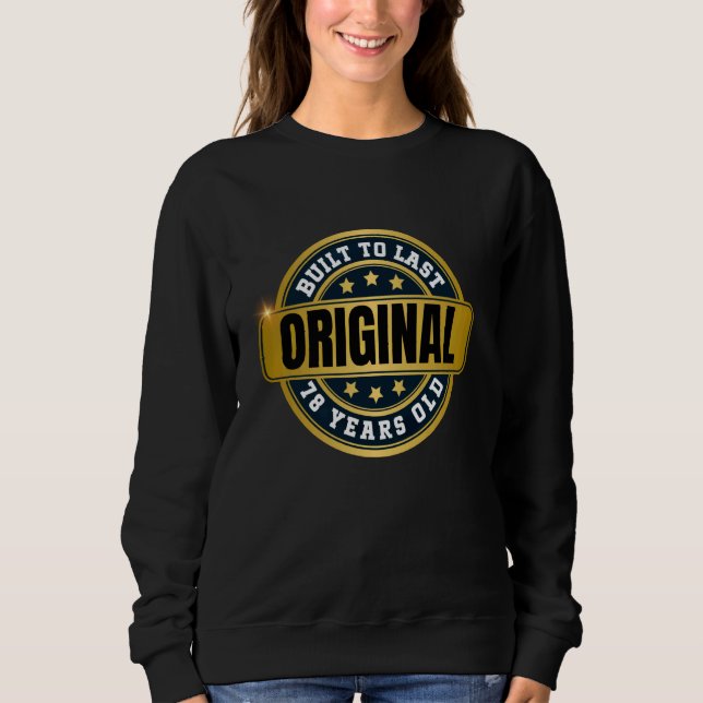 Sudadera Feliz cumpleaños 78, 78 años, día para recordar (Anverso)