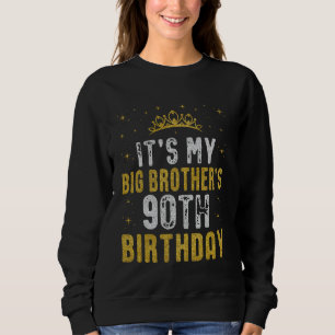 Sudadera Feliz cumpleaños 90 de mi Gran Hermano 1935 90