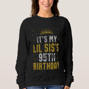 Sudadera Feliz Cumpleaños 95 de mi HERMANITA 1930 95 Años