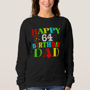 Sudadera Feliz cumpleaños a papá, 64 años, cumpleaños, papá