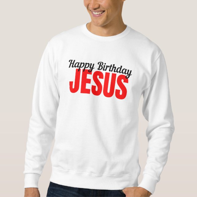 Sudadera Feliz cumpleaños Jesús (Anverso)