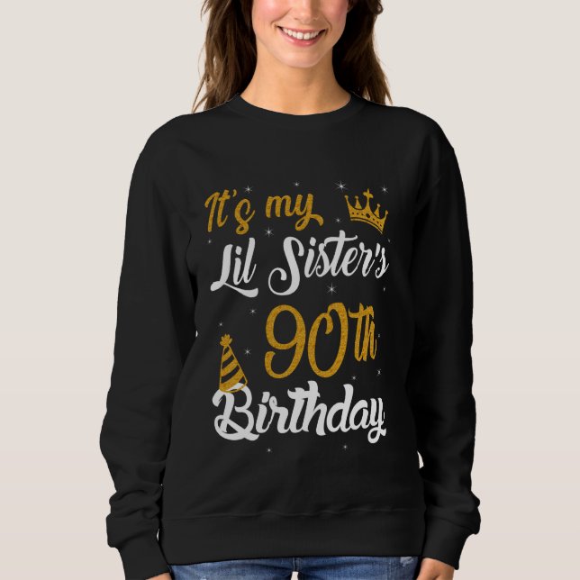 Sudadera Feliz cumpleaños número 90 de mi hermana hermana m (Anverso)